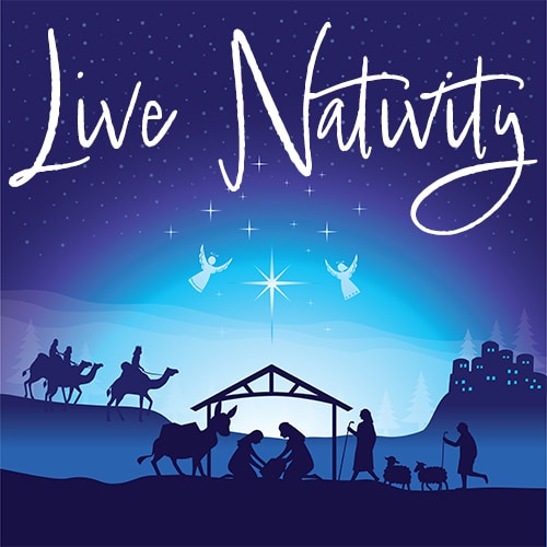 Live Nativity and Bethlehem Marketplace | 5:00 and 7:00 PM Each Day ...